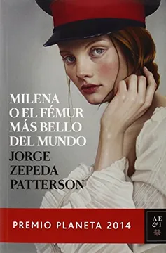 Milena O El Femur Mas Bello De