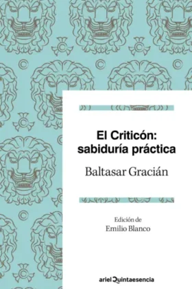 El Criticon: Sabiduria Practica