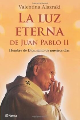 La Luz Eterna De Juan Pablo Ii