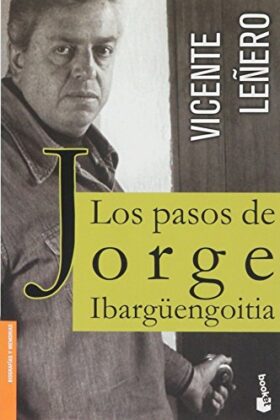 Los Pasos De Jorge Ibarguengoi