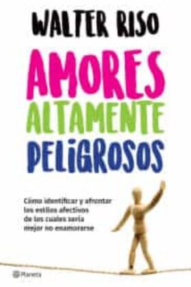 Amores Altamente Peligroso