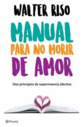 Manual Para No Morir De Amor
