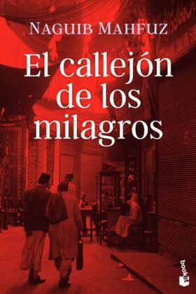 El Callejon De Los Milagros (Booket)