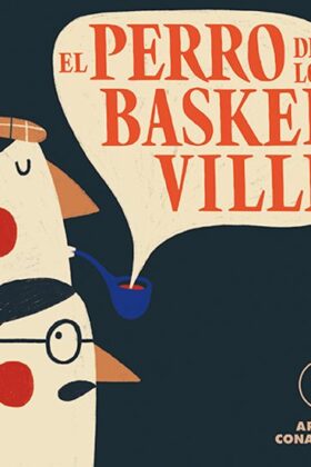 El Perro De Los Basker Ville (Ya Leo A)