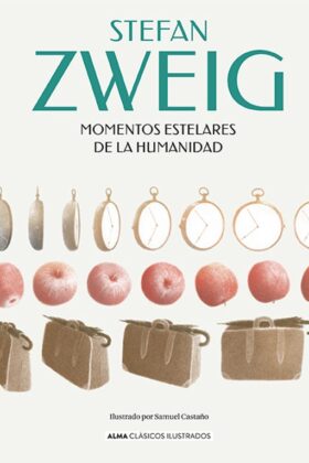 Momentos Estelares De La Humanidad Td (Ilustrado)(Clasicos)