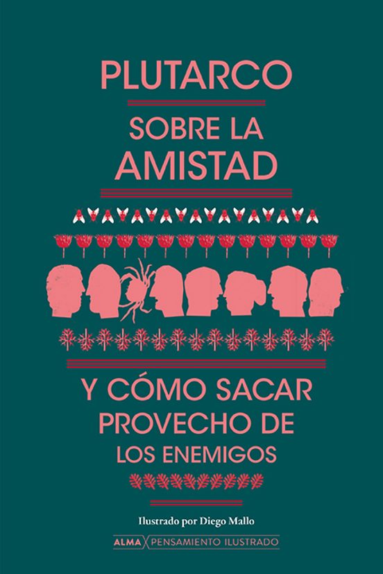 Sobre La Amistad Y Como Sacar Provecho De Los Enemigos, Ilustrado Td