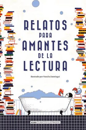 Relatos Para Amantes De La Lectura, Ilustrado Td (Clasicos)