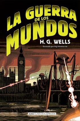 La Guerra De Los Mundos, Ilustrado Td (Clasicos)