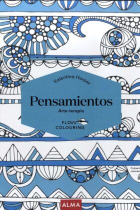 Pensamientos, Arte-Terapia (Libro Colorear Para Adultos)