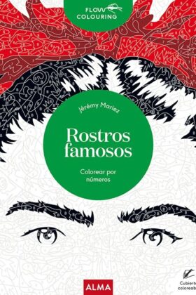 Rostros Famosos, Colorear Por Numeros (Libro Colorear Para Adultos)