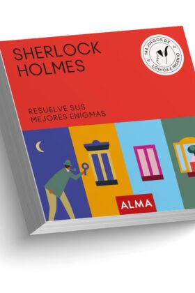 Sherlock Holmes. Resuelve Sus Mejores Enigmas