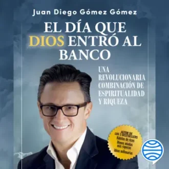 El Dia Que Dios Entro Al Banco