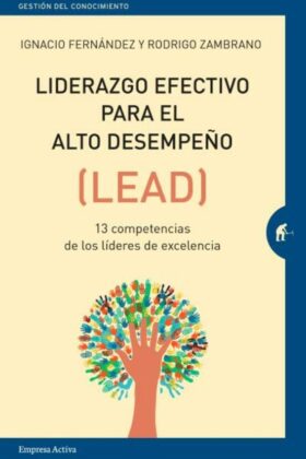 Liderazgo Efectivo Para El Alto Desempeño