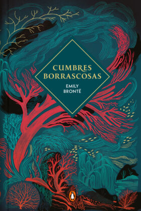 Cumbres borrascosas TD Cantos Pintados