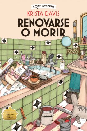 Renovarse o morir (Cozy Mystery) bol.