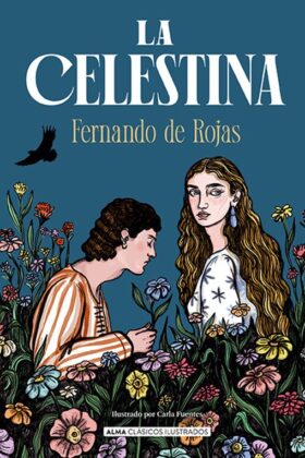 La Celestina (Clasicos Ilustrado) TD