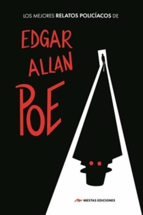 Los mejores r. policíacos de Edgar A. Poe.