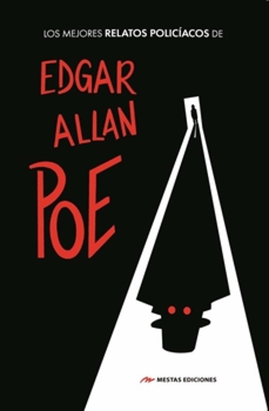 Los mejores r. policíacos de Edgar A. Poe.
