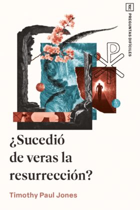 ¿Sucedió de veras la resurrección? bol.