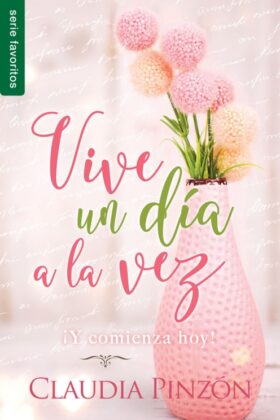 Vive un dia a la vez
